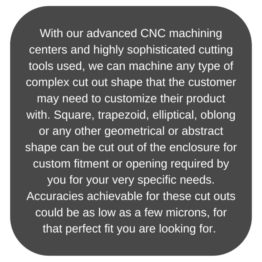 Any Shape Cutout Machining Back