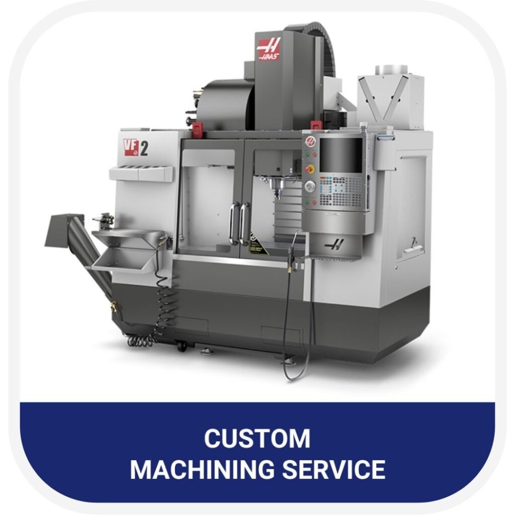 Custom Machining Service