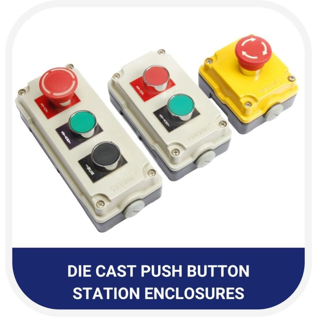 Die Cast Push Button Enclosures