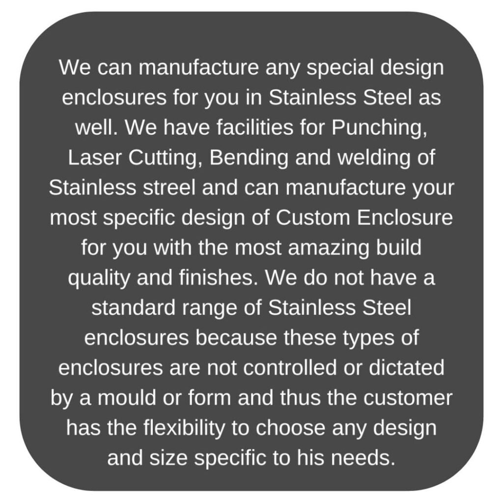 Stainless Steel Enclosures Description