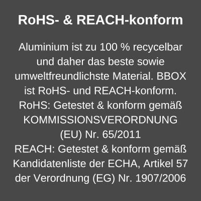 RoHS- & REACH-konform